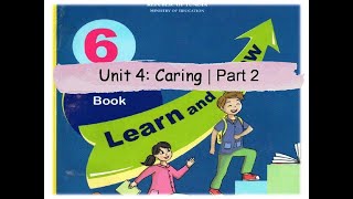 Anglais 6ème Unit 4 Caring part 2 مراجعة مادة الإنجليزية سنة سادسة [upl. by Boles]