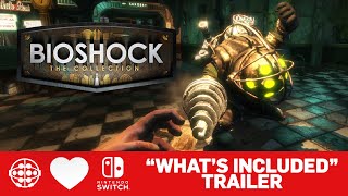 BioShock The Collection  Whats Included  Nintendo Switch [upl. by Arihsaj]