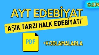 AŞIK TARZI HALK EDEBİYATI  65 Günde AYT Edebiyat Kampı  13 GÜN [upl. by Ramo184]