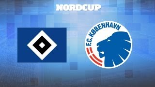 Hele kampen FC København vs HSV  Final Nordcup 2013 [upl. by Ainad]