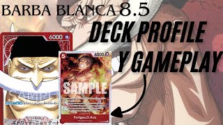 DECK BARBA BLANCA SHIROHIGE 85 UN DECK SUPER AGRESIVO DECK PROFILE Y GAMEPLAY onepiece tcg [upl. by Garber]