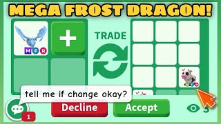 🔥🤯 AFTER A LONG TIME I FINALLY DECIDED TO TRADE MY MEGA FROST DRAGON FOR A GOOD TRADE in adoptme [upl. by Hilaria209]