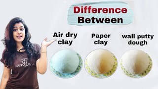 3 Types Of Homemade Clay  Air Dry Clay Craft  Paper Clay Craft  Wall Putty Craft  Cold porcelain [upl. by Akinnor181]