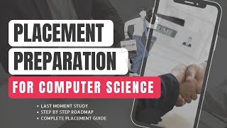 How to Prepare for Placements CSE in one Month  Best Placement Preparation Roadmap for CSE in 2022 [upl. by Calica]