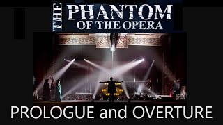 Phantom of the Opera Live Prologue and Overture Act I [upl. by Cromwell]