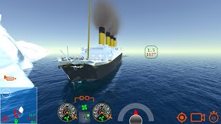 Titanic didnt turn and hit the Iceberg  Ship Handling Simulator  Ship Mooring 3D [upl. by Yznyl510]