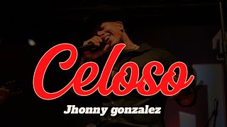 CELOSO COVER JHONNY GONZALEZ [upl. by Gnod]