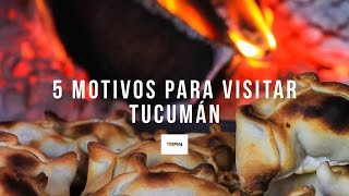 5 motivos para visitar Tucumán  La provincia histórica [upl. by Hoehne684]