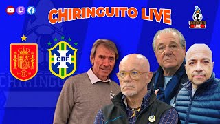 🚨 ESPAÑA  BRASIL  CHIRINGUITO LIVE [upl. by Enid682]