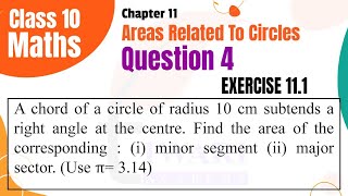 NCERT Solutions for Class 10 Maths Chapter 11 Exercise 111 Question 4 Area Related to Circles [upl. by Adlar]