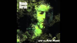 Mondo Marcio FT Danti Come me [upl. by Llenrup266]