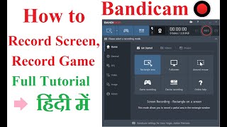 How to use Bandicam Screen Recorder in hindi Shortcut KeyMicWebcamGame  Bandicam full Tutorial [upl. by Norword]