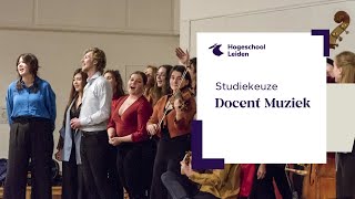 Ontdekt de bacheloropleiding Docent Muziek Jouw toekomst bij Hogeschool Leiden [upl. by Nosaes]