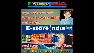 EStore India latest Update 1st Nov22 with Good news for all [upl. by Natala]