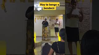 Hoy te bengo a bendecir [upl. by Haiacim]