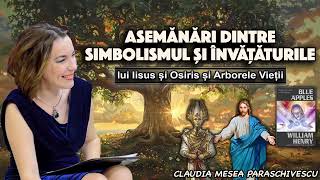 Asemanari dintre simbolismul si invataturile lui Iisus si Osiris si Arborele Vietii [upl. by Funch524]