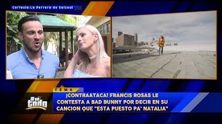 Francis Rosa Le Contesta A Bad Bunny [upl. by Inatsed]