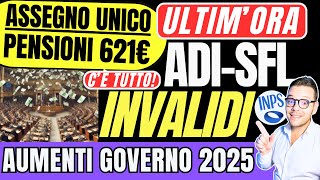 AUMENTI👉ADI SFL🔴 INVALIDI✅ PENSIONI MANOVRA 🔥GOVERNO MELONI 2025 [upl. by Aram]