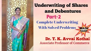 Underwriting of Shares and DebenturesComplete Underwriting  Dr T K Avvai Kothai [upl. by Yleek905]