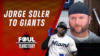 Jorge Soler signs with SF Giants  Foul Territory Reaction [upl. by Lotty]