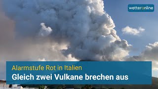 Vulkaneruptionen in Italien Ätna und Stromboli brechen spektakulär aus [upl. by Babbie]