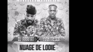 DJ ARAFAT feat YVAN TRESOR  NUAGE DE LODIE AUDIO [upl. by Leuname]