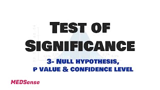 Test of Significance 3 Null Hypothesis P Value amp Confidence Level [upl. by Naie]