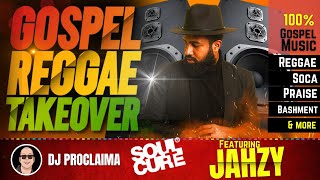 GOSPEL REGGAE  Jahzy  Gospel Reggae Takeover  DJ Proclaima  100 Gospel Reggae Music [upl. by Finley298]