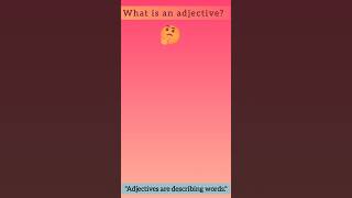 What Is Adjective Adjective With Examples Adjectives In English Describing Words shortsviral [upl. by Anastassia574]