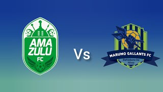 AmaZulu vs Marumo Gallants FC live football  South Africa PSL live Match 2024 [upl. by Nalyk34]