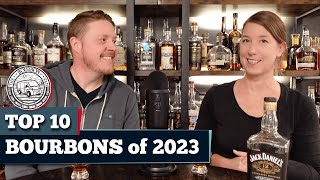 Top 10 Bourbons 2023 [upl. by Colby]