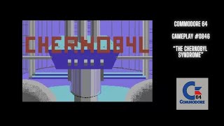 The Chernobyl Syndrome Commodore 64  Gameplay 0846 [upl. by Meggi]