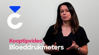 Kooptips voor een goede bloeddrukmeter Consumentenbond [upl. by Zelig639]