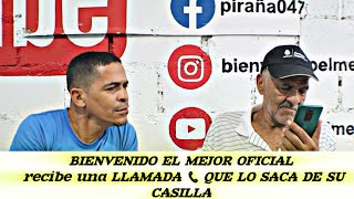 BIENVENIDO EL MEJOR OFICIAL 👁️ resibe una LLAMADA 📞 QUE LO SACA DE SU CASILLA  1parte [upl. by Eckblad]