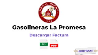 Facturación La Promesa  Como Facturar Tickets Gasolineras La Promesa [upl. by Adliw]