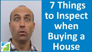 7 Things to Inspect when Buying a House that Inspectors amp Agents Dont [upl. by Haldes]