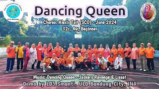 DANCING QUEEN  Line Dance  Choreo Alexis Tait SCO  June 2024  Demo LD3 Smanti Bandung INA [upl. by Kung9]