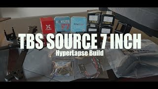 HyperLapse Drone Build TBS Source One 7 Inch [upl. by Pelson]