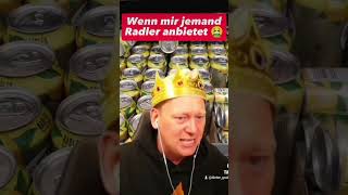 Radler ist kein Alohol  Wenn mir jemand Radler anbietet  funny memes witzig [upl. by Notkcorb]