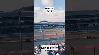 MotoGp 2024 Lombok [upl. by Conley]