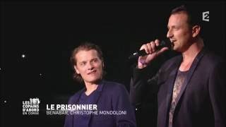 Le prisonnier  Christophe Mondoloni et Bénabar [upl. by Waldo]