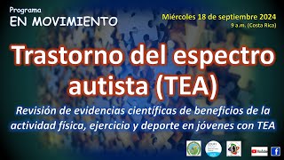 Trastorno del espectro autista TEA beneficios de actividad física ejercicio y deporte en jóvenes [upl. by Studdard]