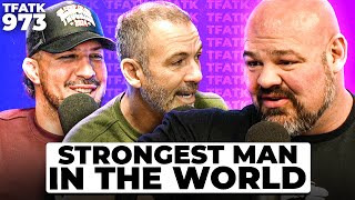 Worlds Strongest Man Brian Shaw  TFATK Ep 973 [upl. by Euqinoj]