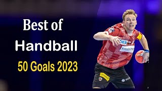 Best of handball 50 Goals 2023 [upl. by Ardeed176]