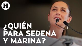 Titulares de Sedena y Marina serán nombrados hasta septiembre asegura Claudia Sheinbaum [upl. by Gavette]