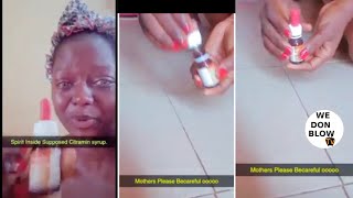 SAD  Nursing mother cries out after allegedly discovering methylated spirit in a vitamins syrup [upl. by Nevarc451]