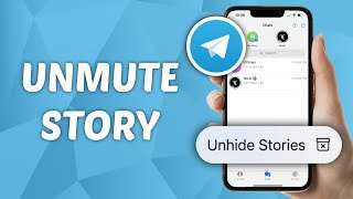 How to Unmute Someone’s Story on Telegram [upl. by Margaret178]