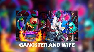 Glorb²  Gangster and Wife [upl. by Yborian]