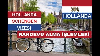 Hollanda Schengen Vizesi Randevu Alma İşlemleri [upl. by Lavella]