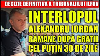 NEWS ALERT DEFINITIV Interlopul Iordan va sta după gratii 30 de zile Tribunalul îl ține arestat [upl. by Einafpets13]